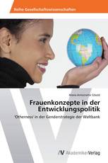 Frauenkonzepte in der Entwicklungspolitik