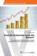 Sind die Schönsten auch die Besten?