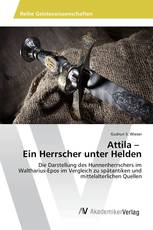 Attila – Ein Herrscher unter Helden