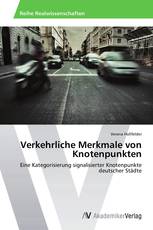 Verkehrliche Merkmale von Knotenpunkten