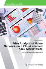 Price Analysis of Value Networks in a Cloud enabled XaaS Marketplace