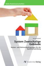 System Zweischalige Gebäude