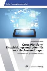 Cross Plattform Entwicklungsmethoden für mobile Anwendungen