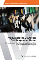 Produktprofile Deutscher Spätburgunder Weine