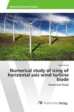 Numerical study of icing of horizontal axis wind turbine blade