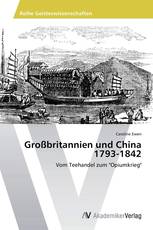 Großbritannien und China 1793-1842