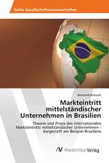 Markteintritt mittelständischer Unternehmen in Brasilien