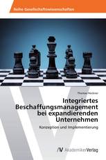 Integriertes Beschaffungsmanagement bei expandierenden Unternehmen