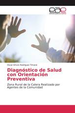 Diagnóstico de Salud con Orientación Preventiva