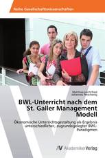 BWL-Unterricht nach dem St. Galler Management Modell