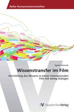 Wissenstransfer im Film