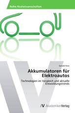 Akkumulatoren für Elektroautos