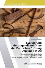 Evaluierung der Jugendbauhütten der Deutschen Stiftung Denkmalschutz