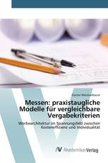 Messen: praxistaugliche Modelle für vergleichbare Vergabekriterien