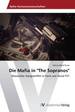 Die Mafia in "The Sopranos"