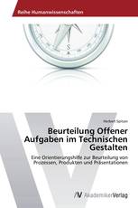 Beurteilung Offener Aufgaben im Technischen Gestalten