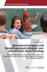 Beanspruchungen und Bewältigungsstrategien von Lehrerinnen beim Einstieg