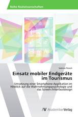 Einsatz mobiler Endgeräte im Tourismus