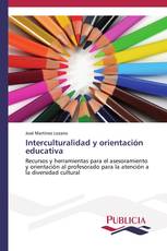 Interculturalidad y orientación educativa