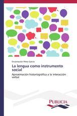 La lengua como instrumento social