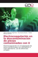 Electrocoagulación en la descontaminación de piezas contaminadas con U