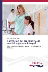 Formación del especialista de medicina general integral