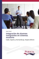 Integración de alumnos inmigrantes en sistemas escolares