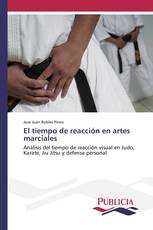 El tiempo de reacción en artes marciales