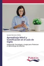 Aprendizaje Móvil y Gamificación en el aula de Inglés