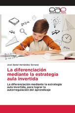 La diferenciación mediante la estrategia aula invertida