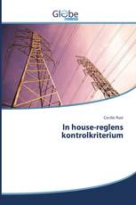 In house-reglens kontrolkriterium