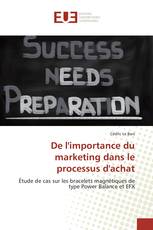 De l'importance du marketing dans le processus d'achat