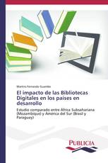 El impacto de las Bibliotecas Digitales en los países en desarrollo