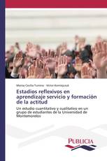 Estadios reflexivos en aprendizaje servicio y formación de la actitud