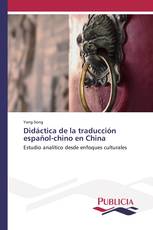 Didáctica de la traducción español-chino en China