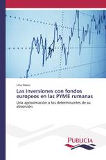 Las inversiones con fondos europeos en las PYME rumanas