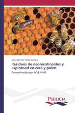 Residuos de neonicotinoides y espinosad en cera y polen