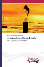 La pena de prisión en España