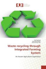 Waste recycling through Integrated Farming System