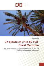 Un espace en crise du Sud-Ouest Marocain