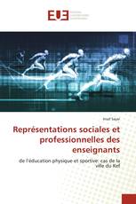 Représentations sociales et professionnelles des enseignants