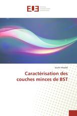 Caractérisation des couches minces de BST