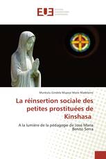 La réinsertion sociale des petites prostituées de Kinshasa