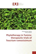 Phytotherapy in Tunisia: therapeutic trials of Teucrium ramosissimum