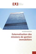 Externalisation des missions de gestion immobilière