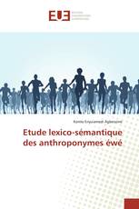 Etude lexico-sémantique des anthroponymes éwé