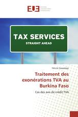 Traitement des exonérations TVA au Burkina Faso