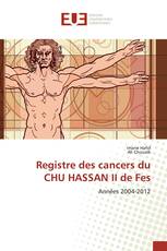 Registre des cancers du CHU HASSAN II de Fes