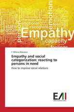 Empathy and social categorization: reacting to persons in need