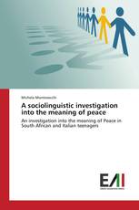A sociolinguistic investigation into the meaning of peace